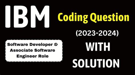 IBM Coding Questions with Answers 2024 (Updated) .